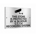 B247 THIS STORE IS PROTECTED BY 24 HOUR CCTV Safety Metal Aluminium Plaque Sign