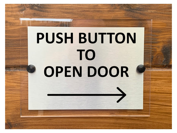 M090 Push Button To Open Door Arrow Direction Right Aluminium Acrylic Plaque Sign