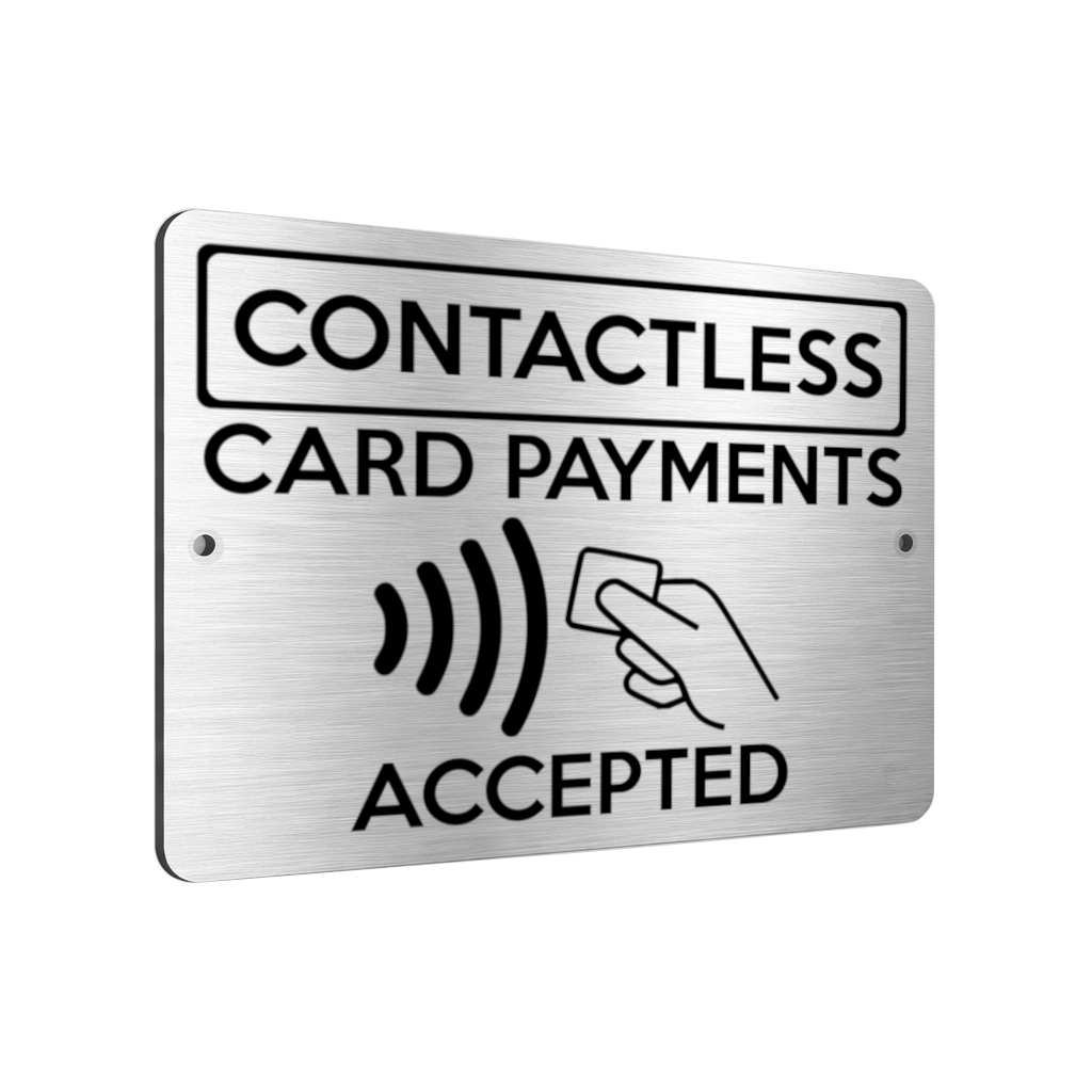 B228 CONTACTLESS CARD PAYMENT ACCEPTED Metal Aluminium Metal Plaque Sign
