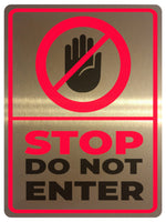 2315 STOP DO NOT ENTER Door Gate House Office Metal Aluminium Plaque Sign