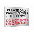 B236 PLEASE DROP PARCELS OVER FENCE Metal Aluminium Composite Plaque Sign Gate