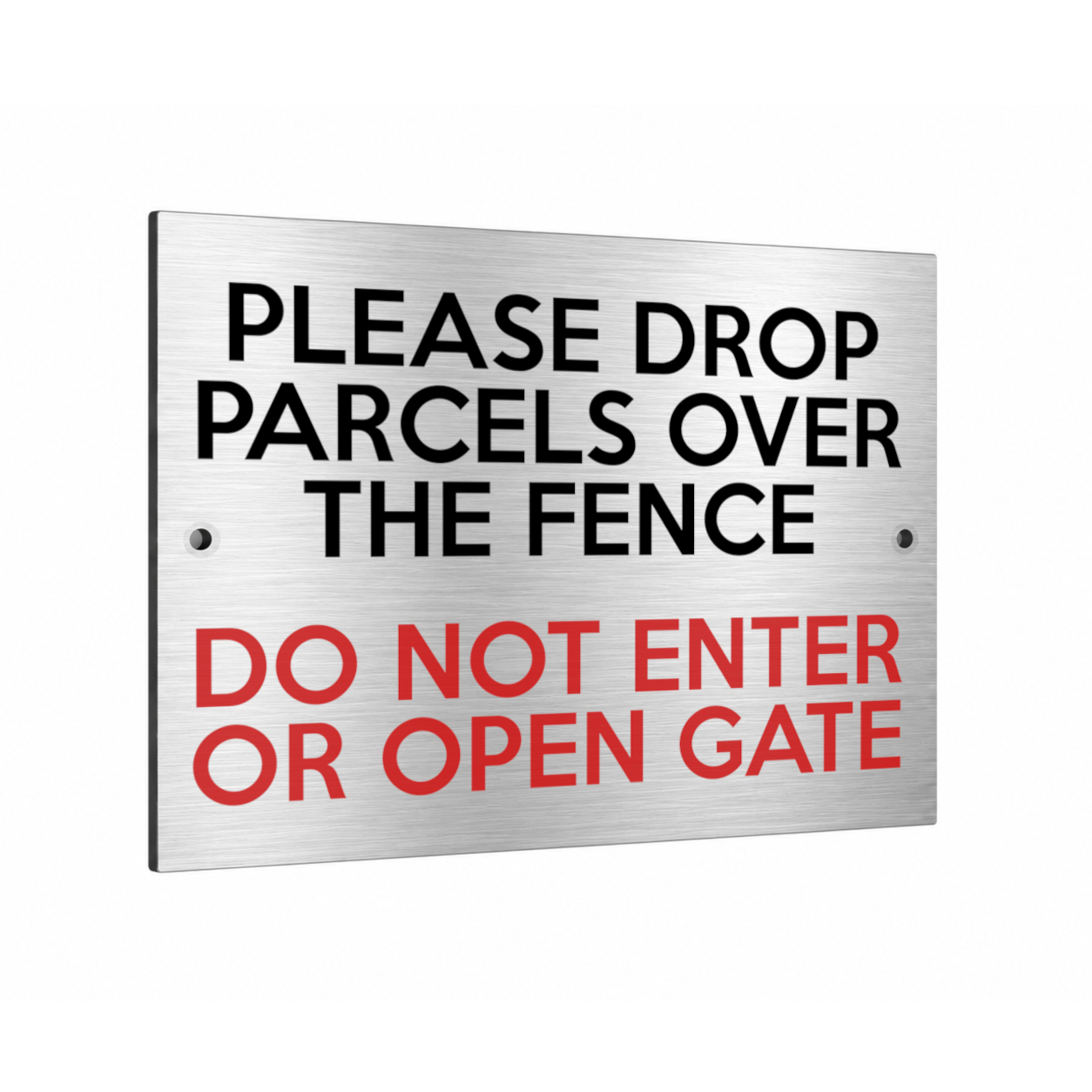 B236 PLEASE DROP PARCELS OVER FENCE Metal Aluminium Composite Plaque Sign Gate