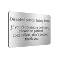 B159 Disabled person living here Metal Aluminium Plaque Sign Door House