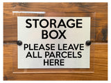 M042 STORAGE BOX Leave All Parcels Here Modern Acrylic Aluminium Sign Plaque