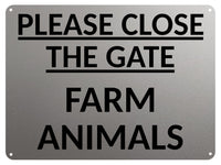 2412 PLEASE CLOSE THE GATE Farm Animals Door Gate Metal Aluminium Plaque Sign