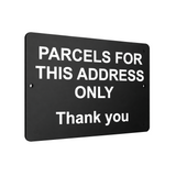 B045 PARCELS FOR THIS ADDRESS ONLY Aluminium Composite Plaque Sign Door House