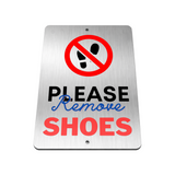 B135 PLEASE Remove SHOES Printed Metal Aluminium Plaque Sign Door House