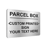 B099 Custom Personalised PARCEL BOX Aluminium Composite Plaque Sign House Door