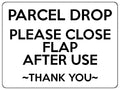 S093 PARCEL DROP Please Close Flap After Use Door House Sticker Vinyl