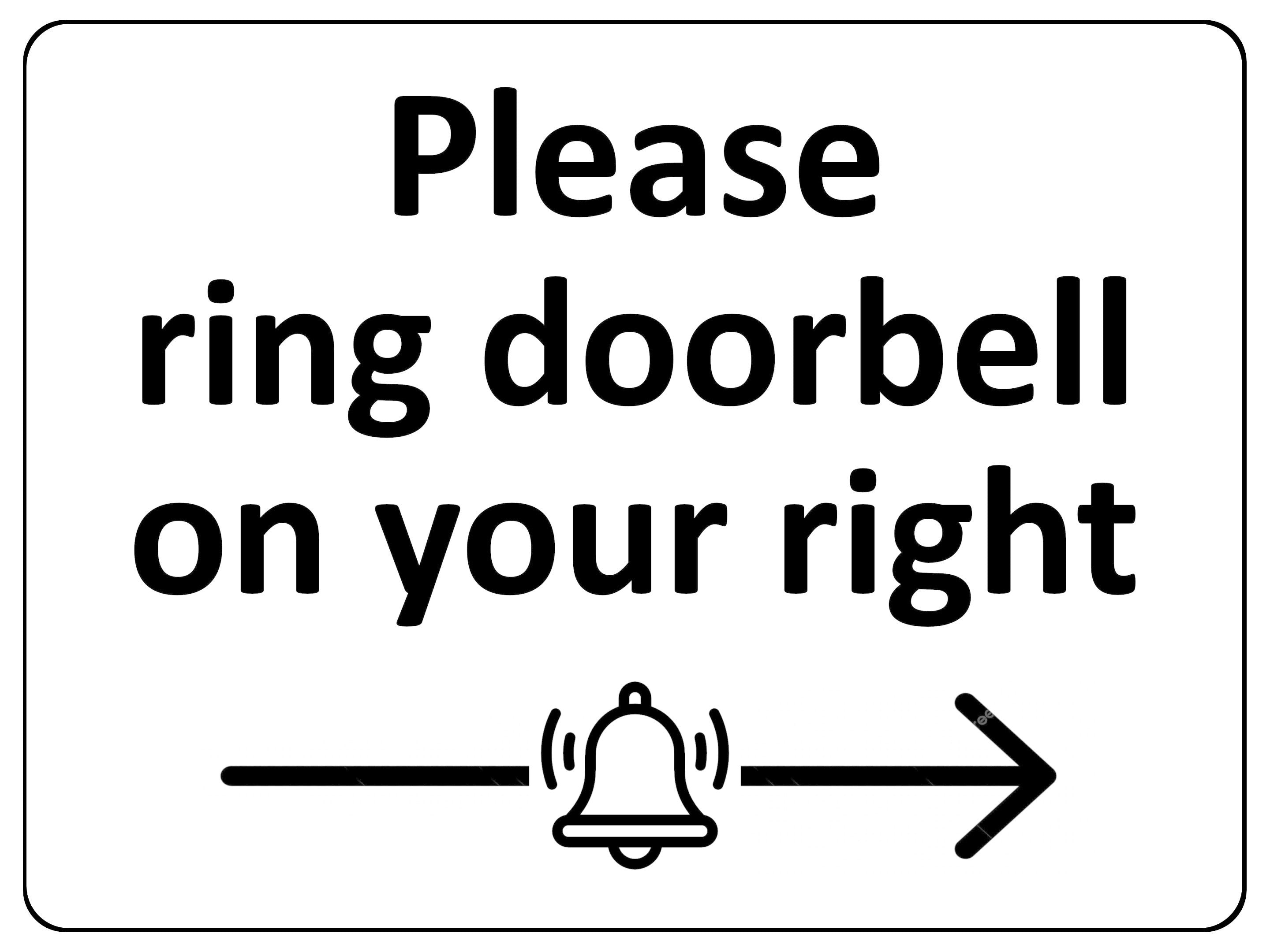 S046 Please ring doorbell on your right Office House Gate Door Sticker Vinyl