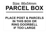 P175 POST BOX Place Parcels In This Box Or Ring Bell Plastic PVC Plaque Sign Card