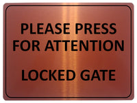 2283 Please Press For Attention Locked Gate Metal Aluminium Plaque Sign