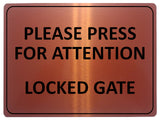 2283 Please Press For Attention Locked Gate Metal Aluminium Plaque Sign