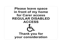 P164 Please leave space in front of my home Disable Plastic PVC Plaque Sign Card