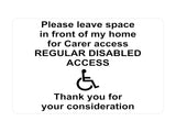 P164 Please leave space in front of my home Disable Plastic PVC Plaque Sign Card