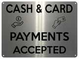 1MM UV416 CASH & CARD PAYMENTS ACCEPTED Business Aluminium Metal Plaque Sign