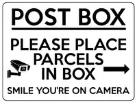 2244 POST BOX Please Place Parcels In Box Camera Metal Aluminium Plaque Sign