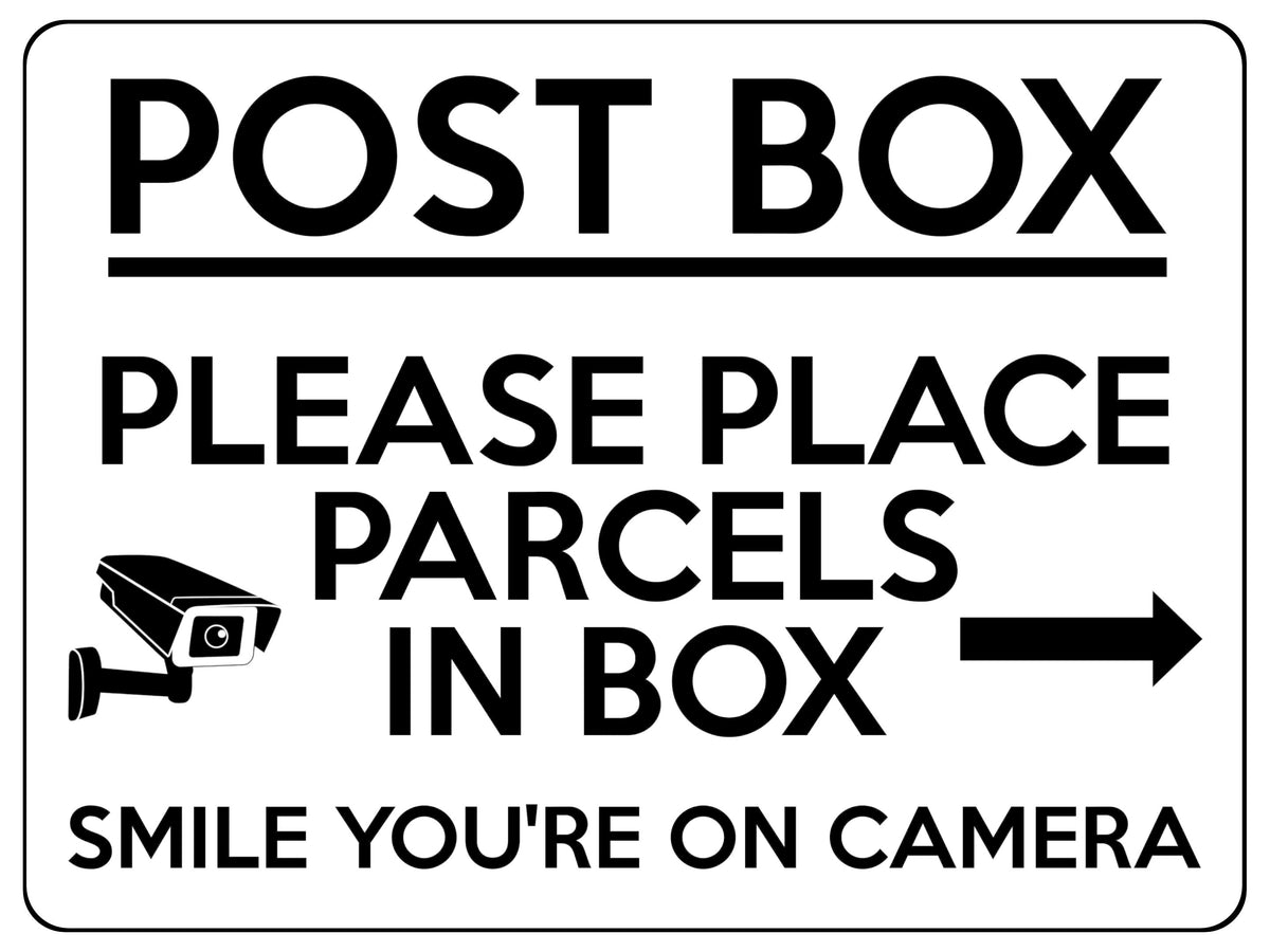 S024 POST BOX Please Place Parcels In Box Camera Sticker Vinyl