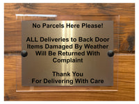 M061 No Parcels Here All Deliveries to Back Door Aluminium Acrylic Plaque Sign