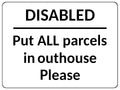 S089 Disabled Put ALL Parcels in Outhouse Office Door House Sticker Vinyl