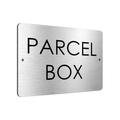B034 PARCEL BOX Aluminium Composite Plaque Sign House Office Gate