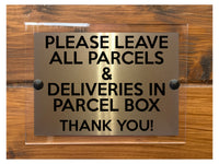 M065 Please Leave All Parcels Deliveries in Parcel Box Aluminium Acrylic Plaque Sign