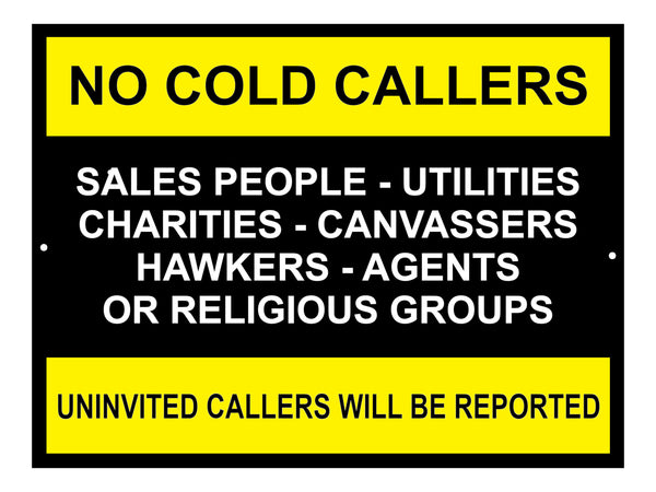 B008 No Cold Callers Charities Sales People Door Aluminium Composite Sign Plaque