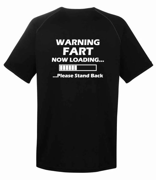 DTF002 Warning FART Now Loading Funny T-shirt Tee Black Joke