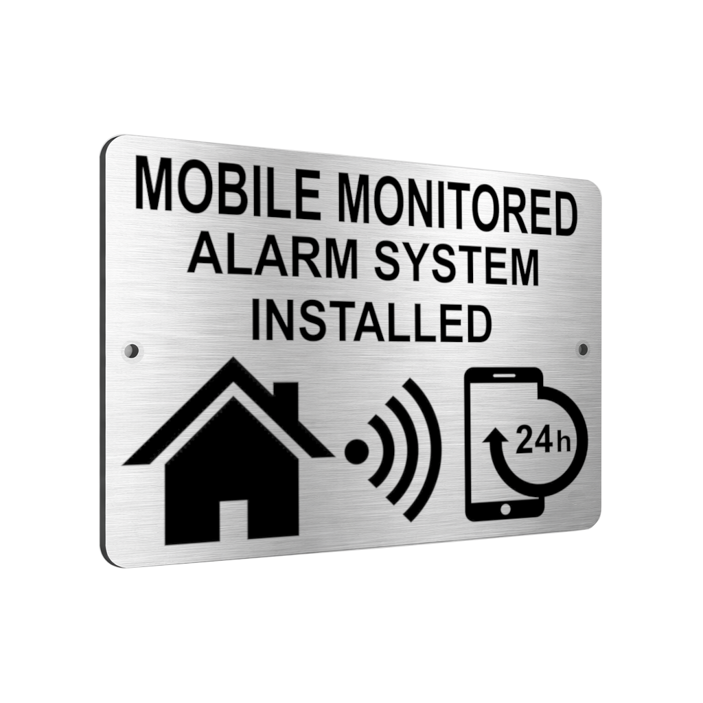 B033 MOBILE MONITORED ALARM SYSTEM INSTALLED Aluminium Composite Plaque Sign