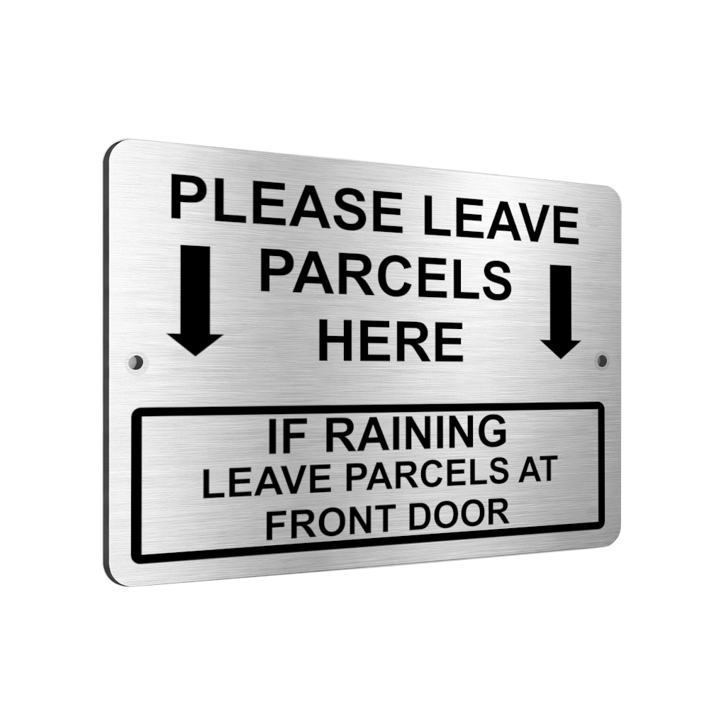 B224 PLEASE LEAVE PARCELS HERE FRONT DOOR Metal Aluminium Composite Plaque Sign