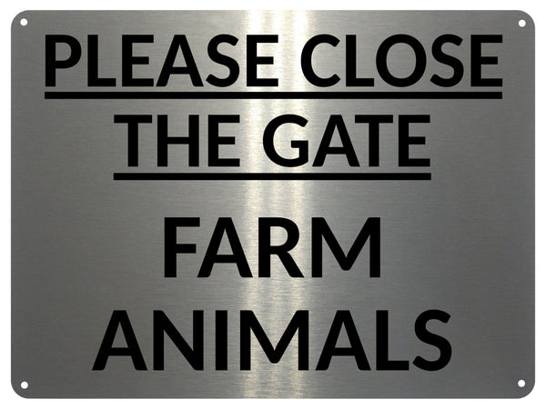2412 PLEASE CLOSE THE GATE Farm Animals Door Gate Metal Aluminium Plaque Sign