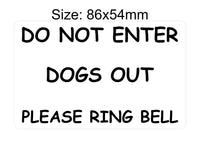 P167 Do Not Enter Dogs Out Please Ring Bell Gate Plastic PVC Plaque Sign Card