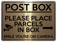 2245 POST BOX Please Place Parcels In Box Camera Metal Aluminium Plaque Sign