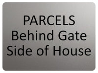 2183 PARCELS Behind Gate Side of House Door Metal Aluminium Plaque Sign