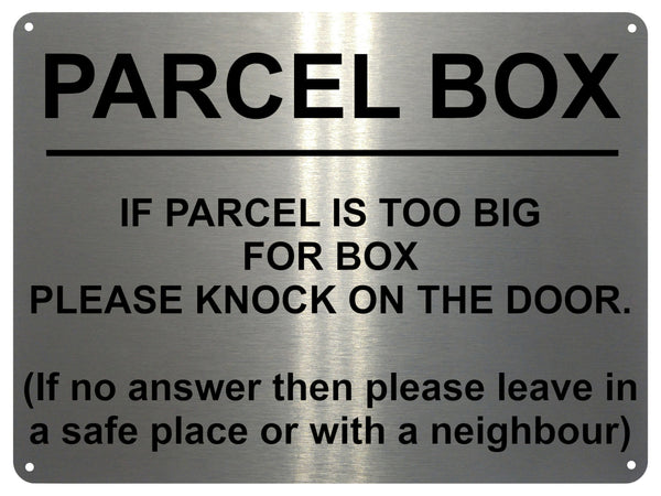 1MM UV412 PARCEL BOX Please Knock Leave In a Safe Place Aluminium Composite Plaque Sign