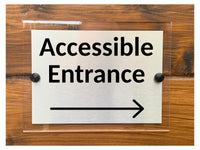 M087 ACCESSIBLE ENTRANCE Arrow Direction Right Aluminium Acrylic Plaque Sign
