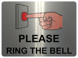 UV152 PLEASE RING THE BELL Metal Aluminium Plaque Sign Door Gate House Office A4