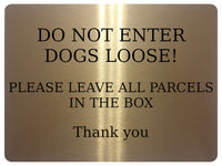 UV090 DO NOT ENTER DOGS LOOSE Metal Aluminium Plaque Sign Door Gate A4