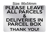 P200 Please Leave All Parcels Deliveries in Parcel Box Plastic PVC Plaque Sign Card