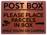 2244 POST BOX Please Place Parcels In Box Camera Metal Aluminium Plaque Sign