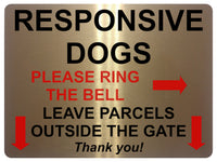 2175 RESPONSIVE DOGS Please Ring The Bell Metal Parcels Aluminium Plaque Sign