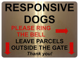 2175 RESPONSIVE DOGS Please Ring The Bell Metal Parcels Aluminium Plaque Sign