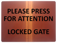 2282 Please Press For Attention Locked Gate Metal Aluminium Plaque Sign