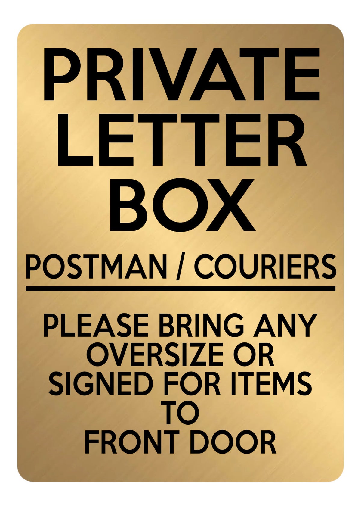A5.32 PRIVATE LETTER BOX Oversize Items Front Door Aluminium Metal Plaque Sign