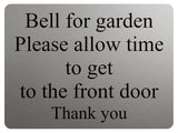 1910 Bell for garden Please allow time to front door Metal Aluminium Plaque Sign