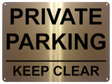 UV187 PRIVATE PARKING KEEP CLEAR Metal Aluminium Plaque Sign Door Gate A4 Size