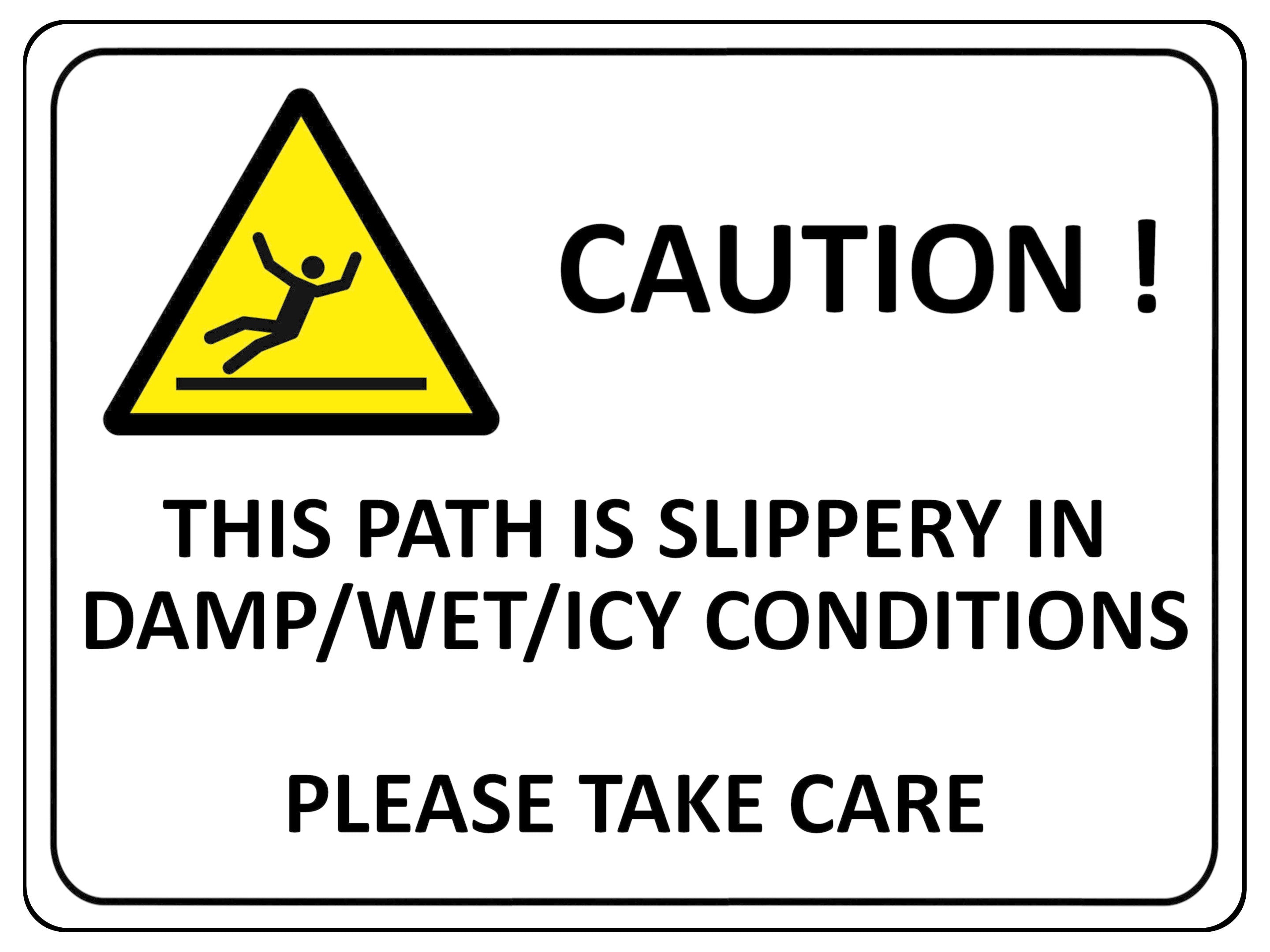 UV095 CAUTION THIS PATH IS SLIPPERY Safety Metal Aluminium Plaque Sign A4 Size