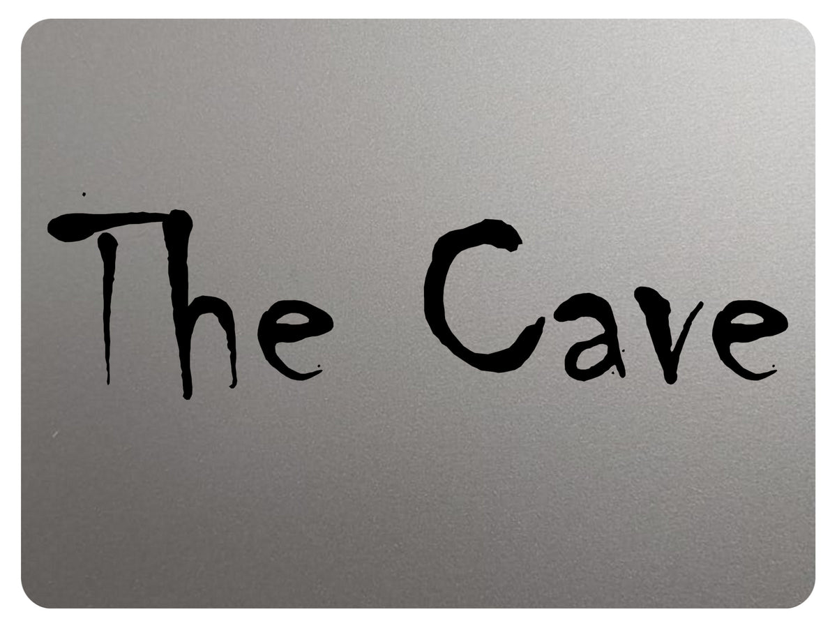 2184 The Cave Metal Aluminium Plaque Sign