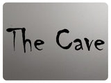 2184 The Cave Metal Aluminium Plaque Sign