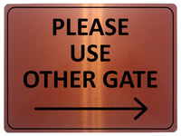 2332 Please Use Other Gate Arrow Direction Right Metal Aluminium Plaque Sign